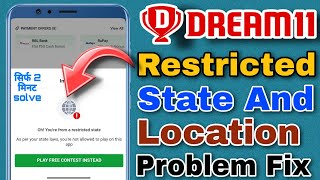 🥺 Dream 11 Location Problem 2024  Dream 11 Restricted State Problem  Dream 11 Cash Not Add Problem [upl. by Boutis]