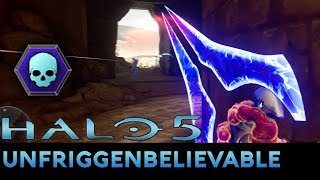 Halo 5 Guardians  Unfriggenbelievable with Energy SwordWhiplashSPNKr PrimeEndgame [upl. by Ynaffi]