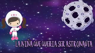 Audiocuento La Niña Que Quería Ser Astronauta  Valores  Cuentos Cortos [upl. by Meunier910]