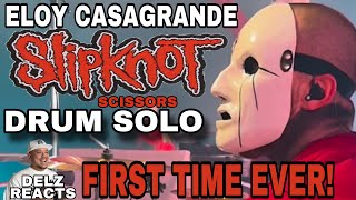 Eloy Casagrande Scissors Drum Solo Close up Reaction slipknot [upl. by Elyk]