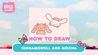 How To Draw Cinnamoroll and Mocha  Hello Kitty Crafts [upl. by Onilecram408]