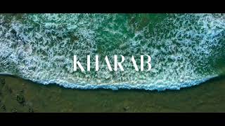 Kharab Releasing Soon [upl. by Annalise]