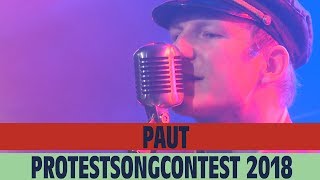 pauT  live  Protestsongcontest 2018 [upl. by Alolomo]