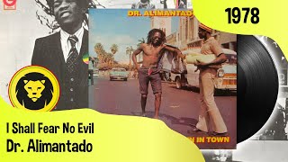 Dr Alimantado ‎– I Shall Fear No Evil Dr Alimantado ‎– Best Dressed Chicken In Town1978 [upl. by Hopkins]