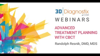 Advanced Treatment Planning With CBCT  By Randolph R Resnik DMD MDS [upl. by Yale]