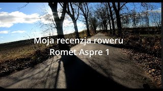 ROMET ASPRE 1 GRAVEL  RECENZJA PO 4500 km [upl. by Ellerd]