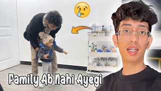 Family ab nahi ayegi vlog mein🥺 [upl. by Dagny]