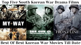 Top Five South Korean War Drama Films [upl. by Potts]