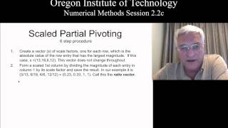 OIT Math 451 session 22c Scaled Partial Pivoting [upl. by Gottfried666]