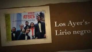 Los AyersLirio negro version original [upl. by Elazaro520]