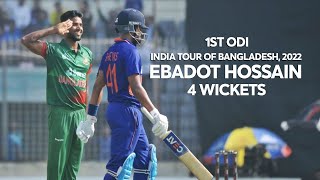 Ebadot Hossains 4 Wickets Against India  1st ODI  India tour of Bangladesh 2022 [upl. by Eedrahc]