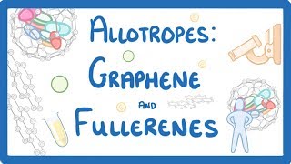 GCSE Chemistry  Allotropes  Graphene and Fullerenes 19 [upl. by Nrev]