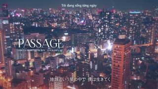 Vietsub PASSAGE  Shoose しゅーず [upl. by Iorgo]