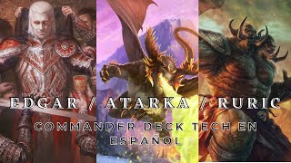 Triple Deck Tech  Edgar Markov Atarka y Ruric Thar [upl. by Agnola]