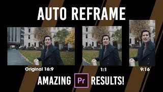 Premiere Pro Auto Reframe  Comparison Test amp How To Use [upl. by Anselme351]