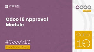 Odoo 16 Approval Module  Odoo 16 Enterprise Edition  Odoo 16 Functional Tutorial [upl. by Queen]