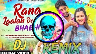 Rang Laalan De Bhabhi Aya holi Ka tyohar DJ remix song Raj Mavar holi song 2024 [upl. by Serg]