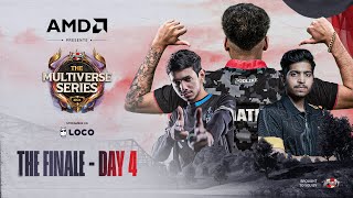 Day4 AMD presents UE The Multiverse Series 2024 BGMI  Grand Finals  Ft IQOOSouL Godlike etc [upl. by Jurgen]