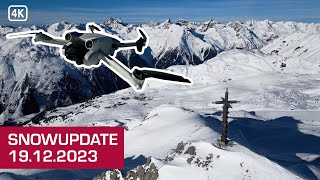 DrohnenSnowupdate aus IschglSamnaun 19122023 Silvretta Arena in 4K [upl. by Elwaine]