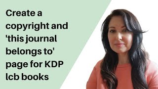 How to make your Copyright and First Page for your KDP Low Content Book [upl. by Ivel990]