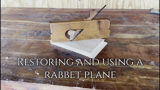 Rabbet plane restoration and use [upl. by Monro]