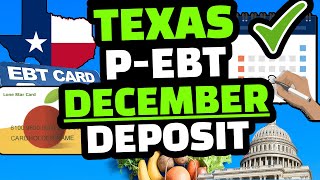 P EBT 2022  TEXAS PEBT SUMMER 2022 UPDATE DECEMBER DEPOSIT DATE WHEN [upl. by Eeryn]