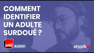 Comment identifier un adulte surdoué [upl. by Agon]