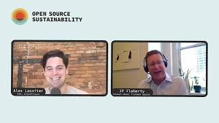 Tishman Speyer Global Head of Sustainability JP Flaherty  OSS Podcast  Ep 20 [upl. by Ikairik]