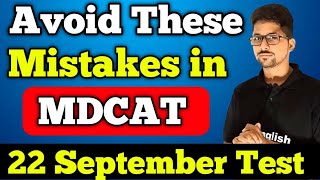 MDCAT test 22 September 2024  Avoid these mistakes in MDCAT test 2023  Test MDCAT 2024 [upl. by Blackburn]