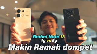 Bingung Beli yang Mana Redmi note 13 4G vs 5G [upl. by Adnoraj199]