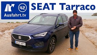 2019 Seat Tarraco 20 TDI 150 PS MT6 Style 7Sitzer  Kaufberatung Test Review [upl. by Ellord]