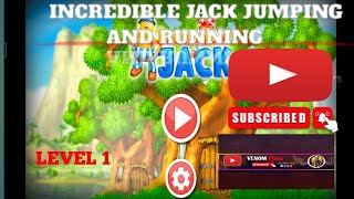 LEVEL 1 Incredible Jack Chillingo Games Android ios Free Game GAMEPLAY VİDEO [upl. by Ennirok432]