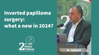 Inverted papilloma surgery  what a new in 2024   M Sellami  3 min [upl. by Ahsercel]