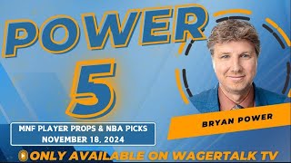 Monday Night Football Props and Picks  NBA Picks Today  Power 5 for 111824 [upl. by Eldnar542]