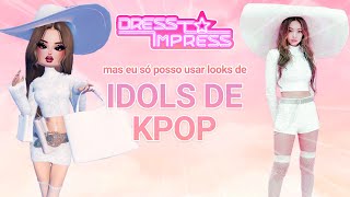 Jogando DRESS TO IMPRESS mas eu SÓ POSSO USAR LOOKS DE IDOLS DE KPOP [upl. by Tnayrb]