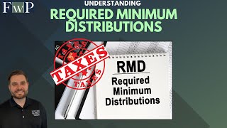 Preparing for Retirement  Required Minimum Distributions  Your Taxes in Retirement [upl. by Arnuad]