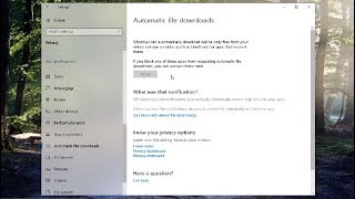 Allow or Block Automatic File Downloads for Apps in Windows 10 Tutorial [upl. by Perdita]