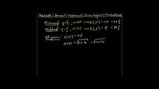 Stochastik Bernoulli Experiment Erwartungswert und Standardabweichung [upl. by Myrtice273]