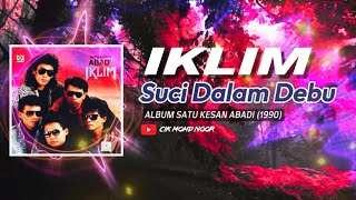 Koleksi Terbaik SALEEM IKLIM  Suci Dalam Debu [upl. by Atahs310]