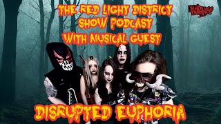 Red Light District Show Podcast Disrupted Euphoria Industry Horror [upl. by Asirap]