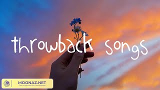 Throwback 2010 songs amp Throwback 2000 songs  Best throwback songs playlist [upl. by Einnov502]