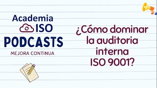 ¿Cómo dominar la auditoría ISO 9001 en 7 pasos sencillos [upl. by Xymenes]