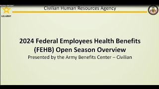 2024 Federal Benefit Open Season FEHB Overview [upl. by Mure]