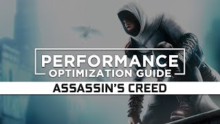 Assassins Creed 1 2007  How to Reduce Lag and Boost amp Improve Performance [upl. by Mathias327]