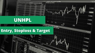 UNHPL Trade Setup  Entry Stoploss amp Target [upl. by Uyerta]