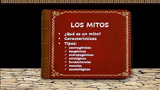 Los Mitos Características y tipos con ejemplos [upl. by Atila]