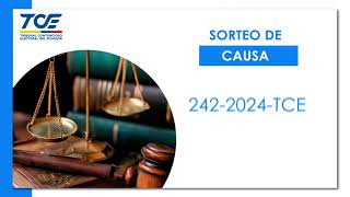 SORTEO DE LA CAUSA 2422024TCE [upl. by Aikin]