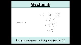 Der Anhalteweg und Bremsweg in der Physik Übungsaufgabe 2 Kinematik  Physik [upl. by Paddie]