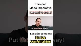 Uso del Modo Imperativo en Inglés Imperative Mood [upl. by Zetram530]