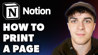 How to Print a Page in Notion Full 2024 Guide [upl. by Ahtera]